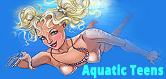 Aquatic Teens